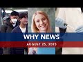 UNTV: Why News | August 25, 2020