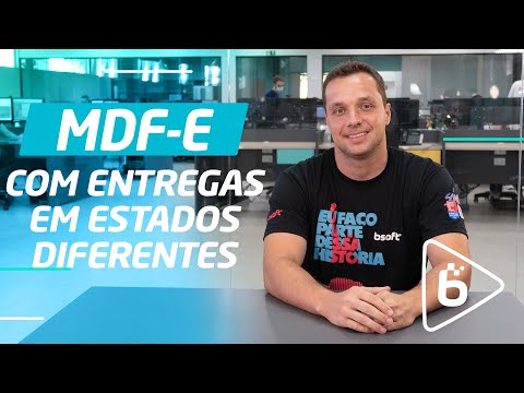 Como emitir MDF-e quando há entregas em diferentes estados