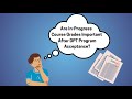 Are In Progress Course Grades Important After DPT Program Acceptance?