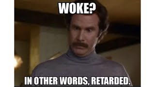Anti-Woke Memes - Liberal Special