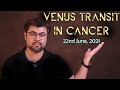 Venus Transit in Cancer || Love Meets Desire || June 2021 || Analysis by Punneit
