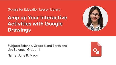 Amp up your Interactive Activities with Google Drawings