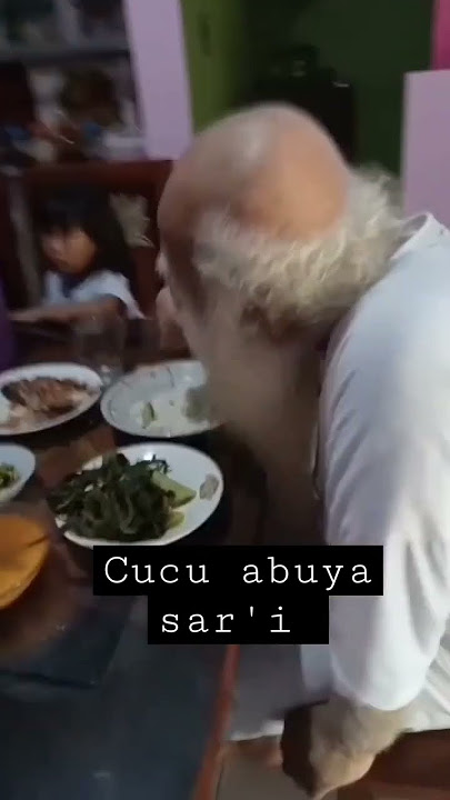 cucu Abuya sar'i pada kumpul makan @masyaallah  #abuyasari
