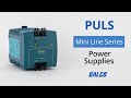 PULS S Mini Line Series Power Supplies PULS S Mini Line Series Power Supplies