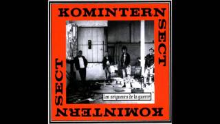 Video thumbnail of "Komintern Sect - Guerilla Urbaine"