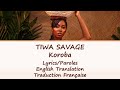 Tiwa Savage - Koroba Lyrics/Paroles/English Translation/Traduction Française