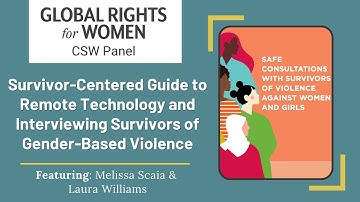Survivor-Centered Guide to Remote Technology and Interviewing Survivors of Gender-Based Violence