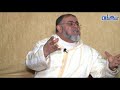 الشيخ عبد الله نهاري النبي الداعية 03 الرسول العبد