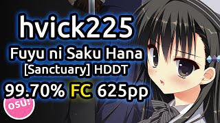 hvick225 | Mitsuki Kotono - Fuyu ni Saku Hana [Sanctuary] | HDDT 99.70% FC 625pp | Live Spectate