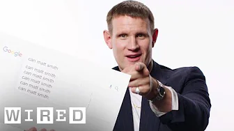 Matt Smith Answers The Web's Most Searched Questions | WIRED