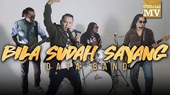 Data - Bila Sudah Sayang (Official Music Video)  - Durasi: 3:46. 