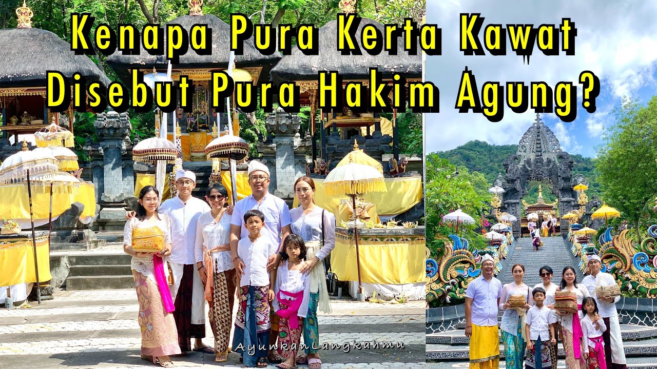 Pura Kerta Kawat disebut Pura Hakim Agung | Pura Pemuteran | Pura Agung Pulaki | Pura Melanting