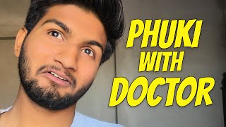 Phuki With Doctor In Hospital