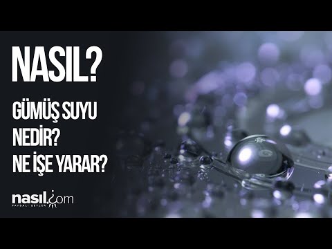 Video: Hangi Suya Gümüş Denir