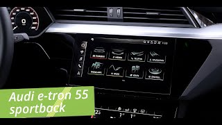 Audi e-tron 55 sportback: Navigation, Infotainment (MMI) & virtuelles Cockpit im Test