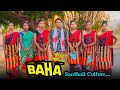 BAHA BONGA | Blog Video | Anil ponda| AshoNil ||Ashok ponda / Santosh Hembrom and Pinki