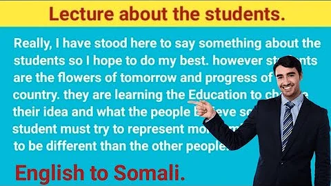 ku baro English-ka af somali, Lecture about the students.