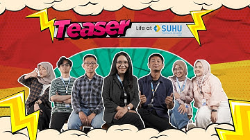 Life at SUHU Teaser | SUHU