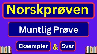 Muntlig Norskprøven | Nye Viktige Temaer