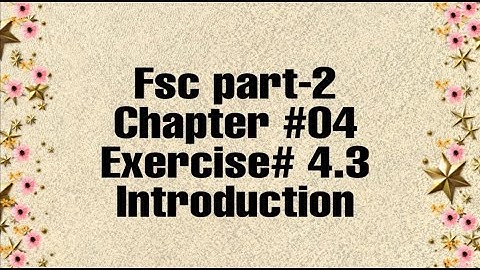 Fsc part-2 || Chapter #04 ||Exercise# 4.3|| Introduction to slope and equation of line