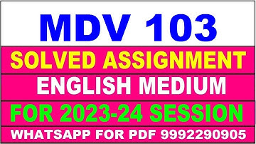 mdv 103 solved assignment 2023-24 | mdv 103 solved assignment in english 2024 | mdv 103 2024