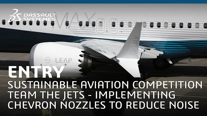 Chevron Nozzles are Revolutionizing Aircraft Engine Design | Dassault Systèmes