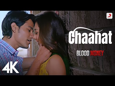 Chaahat - Official 4K Version | Rahat Fateh Ali Khan | Blood Money | Kunal Khemu | Jeet Gannguli