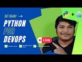 Python for DevOps | Day 9