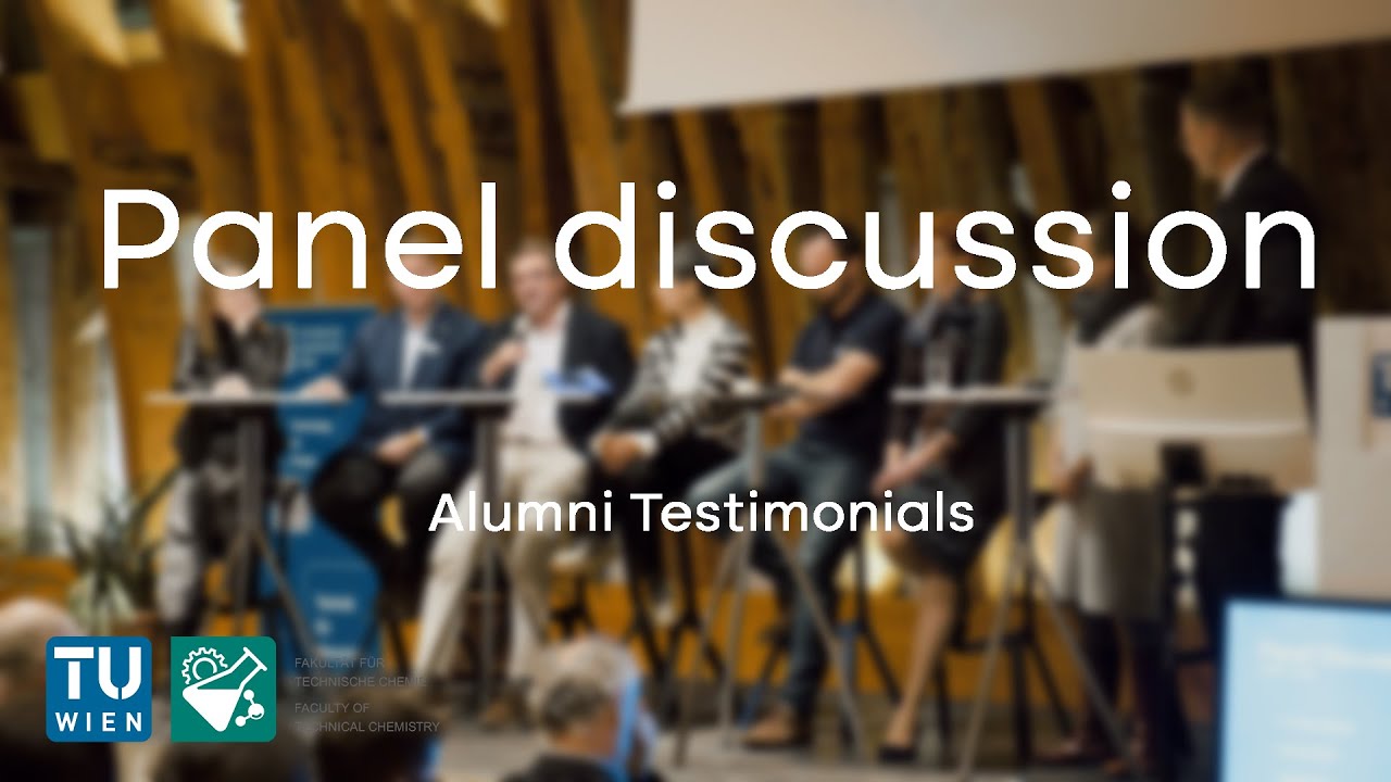 20 Years Faculty of Technical Chemistry | Panel Discussion: Alumni Testimonials