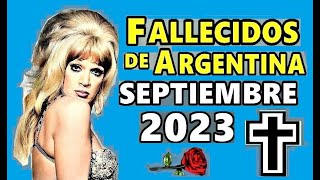 Figuras Fallecidas de Argentina en Septiembre del 2023.
