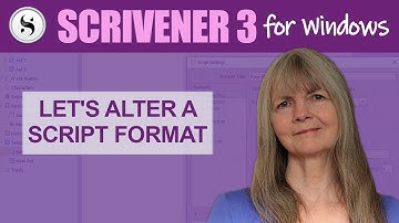 Scrivener 3 for Windows: Customising a Script Format (using Stage Play US)