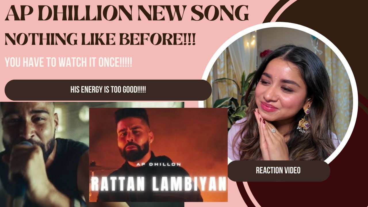 Raatan Lambiyan (REACTION Video) | AP Dhillon | Shinda Kahlon 