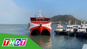 Tàu cao tốc Vũng Tàu - Côn Đảo chạy từ ngày 15/2 | THDT