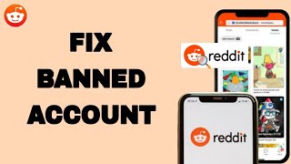 How To Fix And Solve Banned Account On Reddit App | Final Solution
