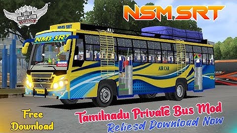 🤩🥳 NEW NSM SRT TN PRIVATE BUS MOD RELIESD FOR BUSSID DOWNLOAD IN TAMIL | COAVAI #bussid #newbusmod