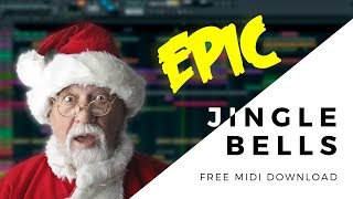 Jingle Bells EPIC  (Free MIDI)