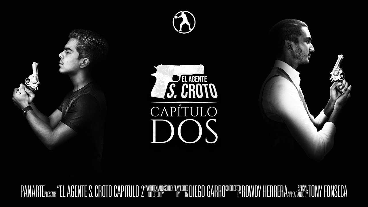 El Agente S. Croto: Capítulo Dos - Cortometraje de PanArte