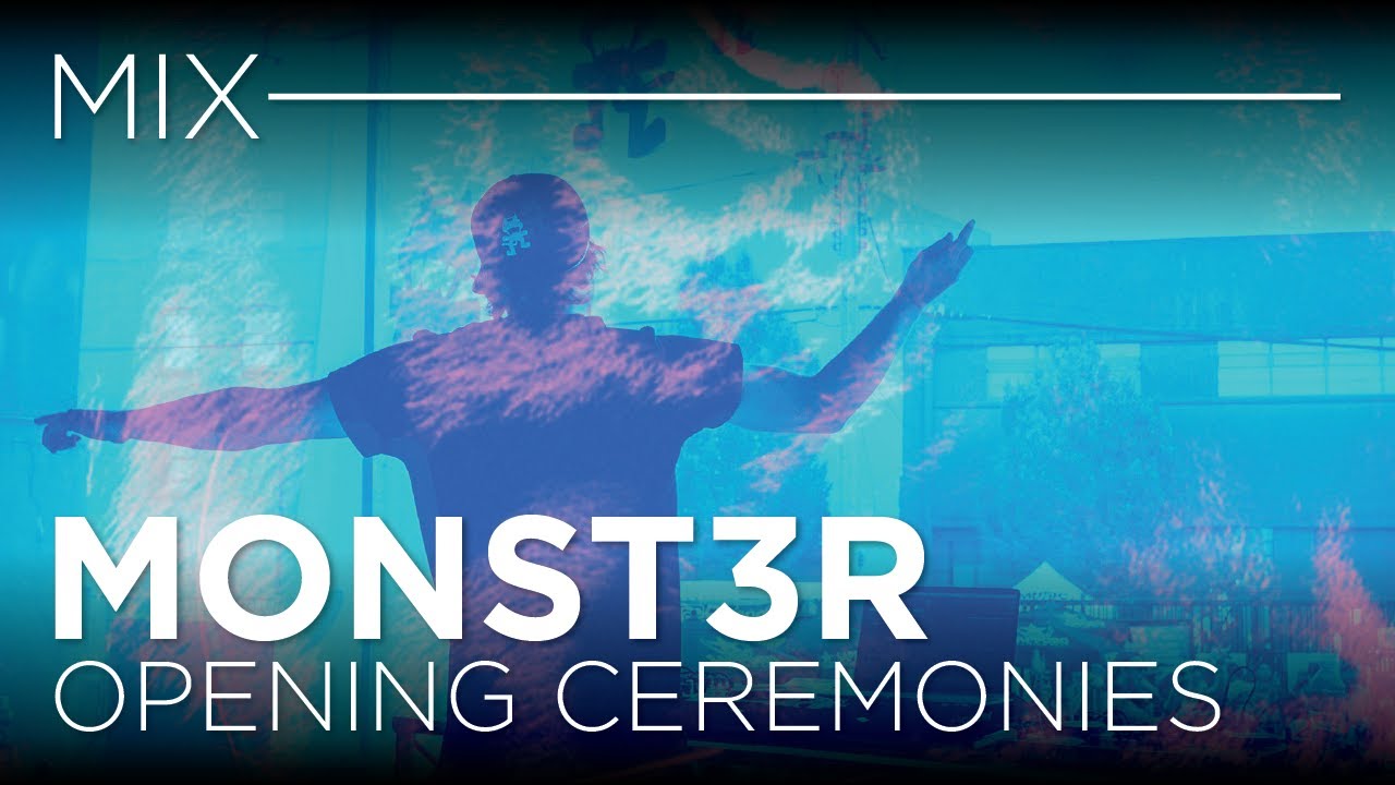 [MMCS3:E1] Opening Ceremonies (DJ Monst3r)