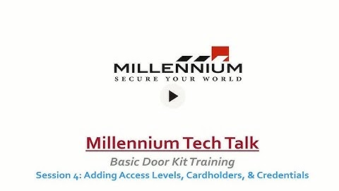 Tech Talk: Basic Door Kit Training - Session 4