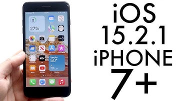 iOS 15.2.1 On iPhone 7 Plus! (Review)