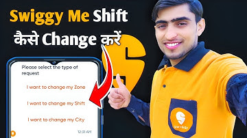 Swiggy Me Shift Change kaise kare || Swiggy me part time full time shift kaise karen ||