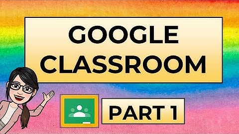 Google Classroom (Tagalog Tutorial Part 1)