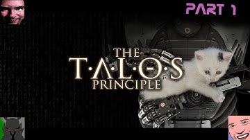 The Talos Principle | Part 1 | w/ Aerexon, Ashtonmb87, and Knightofwind2