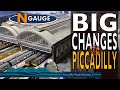 N gauge BIG CHANGES AT PICCADILLY Model Railway