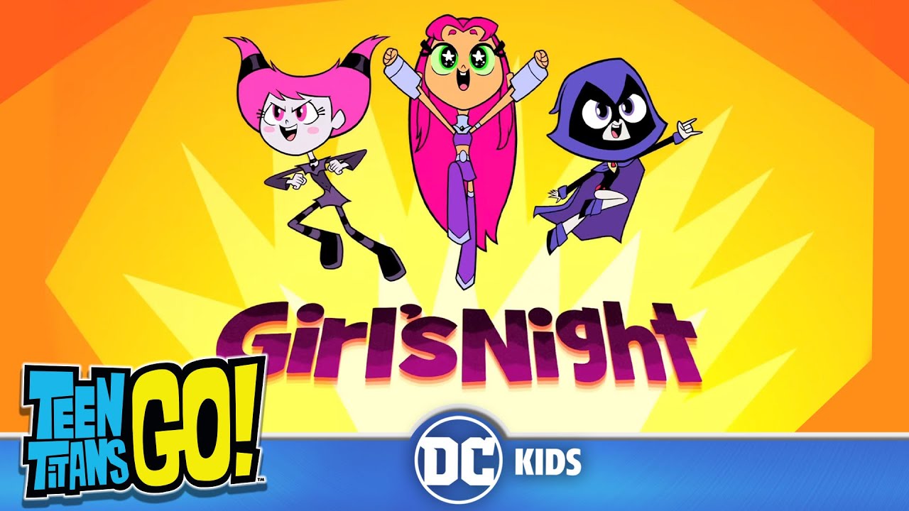 Teen Titans Go! | Every Epic Girls Night Out! | @DC Kids