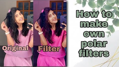 How to make own polar filters | Starlightxcreation ✨