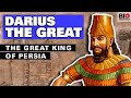 Darius the great the great king of persia