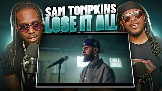 Sam Tompkins - 'Lose It All' (Live) | Reaction