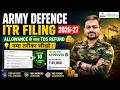 Army Person ITR Filing Online 2026-27 | ITR Filing Online 2026-27 Army Person | ITR for Defence