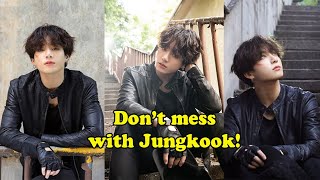 Don't mess with Jungkook BTS | Kpop Min